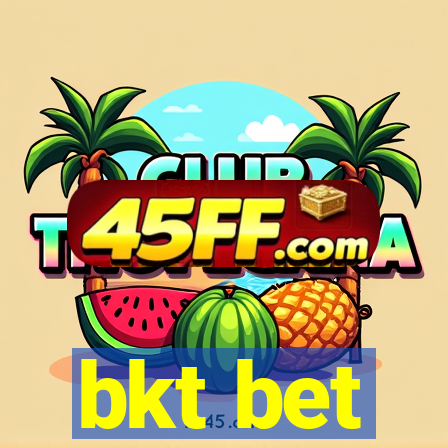 bkt bet